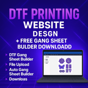 DTF Printing Website Design Free Gang Sheet Builder Download